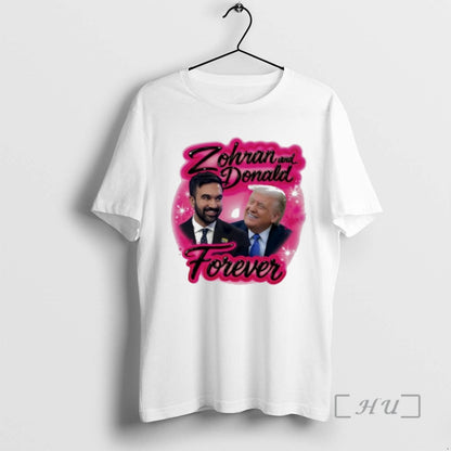 Officials Zohran And Donald Forever Airbrush Hoodie Unique Style