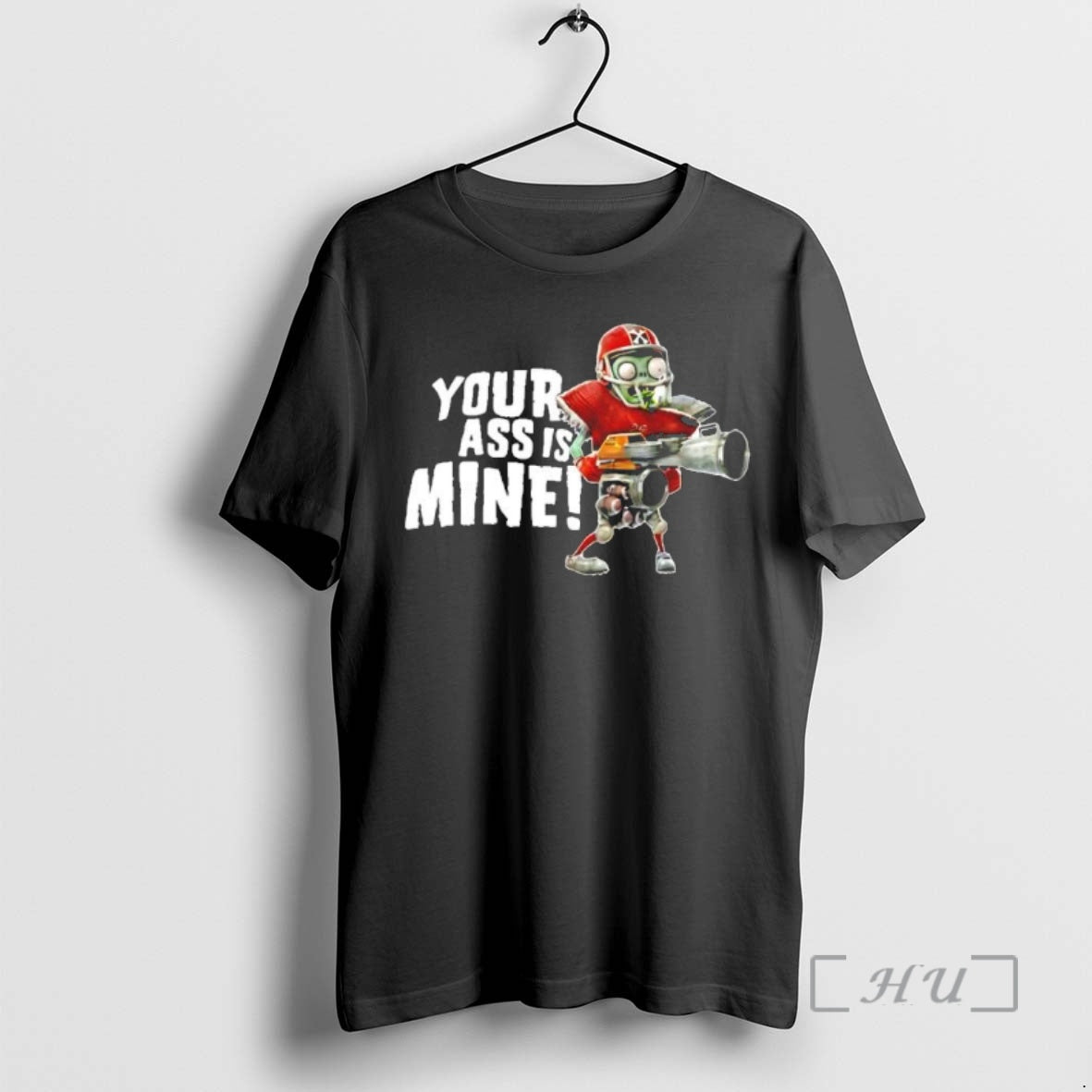 Officials Zombie Your Ass Is Mine Shirt Unique Style
