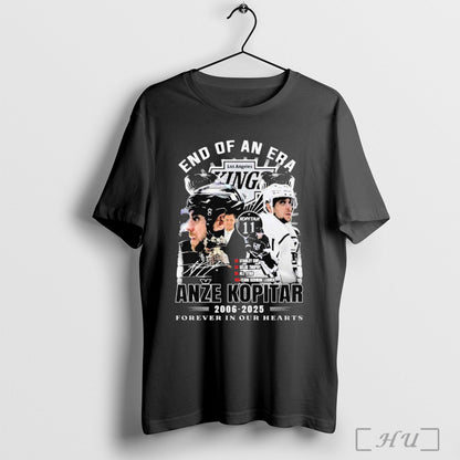 Officials End Era Anze Kopitar 2006 2025 Forever Our Hearts S Shirt