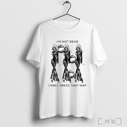 Officials My Chemical Romance Im Not Dead I Only Dress That Way S Tee