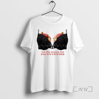 Officials Tis Season Fest Tiv I Titties Ornaments Shirt Retro Apparel