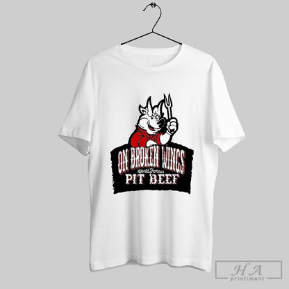 Broken Wings Pit Beef World Famous T Shirts TShirt Retro Collection