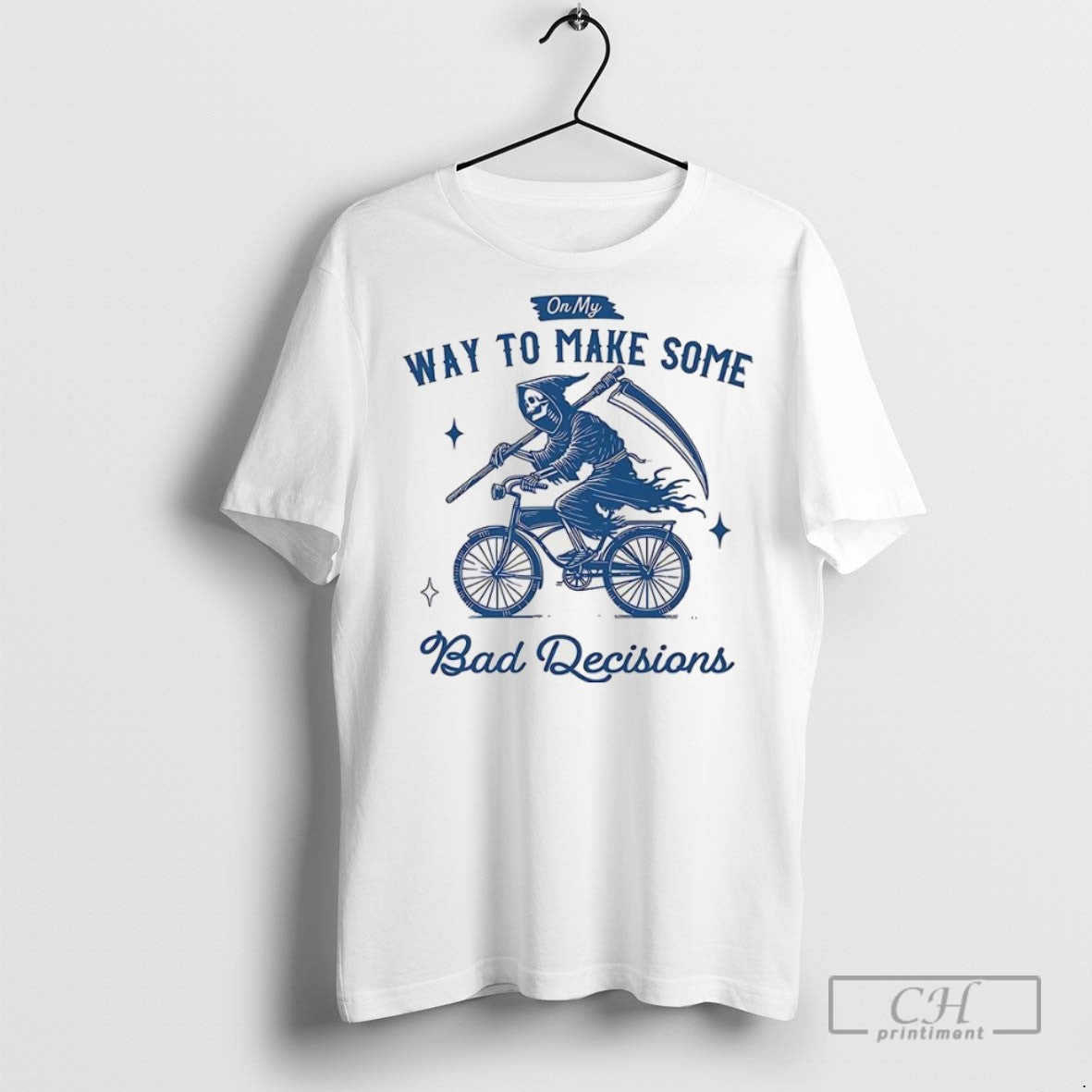 My Way To Make Bad Decisions Grim Reaper T Shirts TShirt Stylish