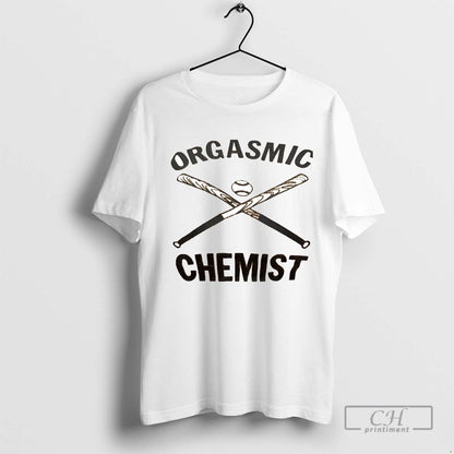 Orgasmic Chemist Baseball Hoodie Vintage Merch