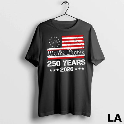 Original 250Th 1776 2026 America Usa 250 Years We People Long Sleeve