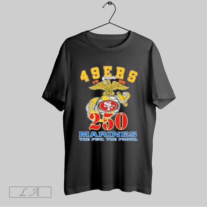 Original 49 Ers 250 Marines Few Proud TShirt Modern Look