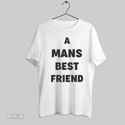 Original Mans Best Friend TShirt Designer Outfit