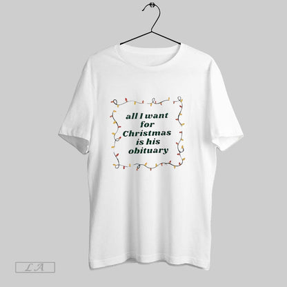 Original All I Want Is His Obituary Long Sleeve Exclusive Design