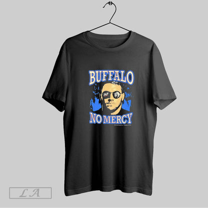 Original Allen 716 Buffalo No Mercy TShirt Elegant Apparel
