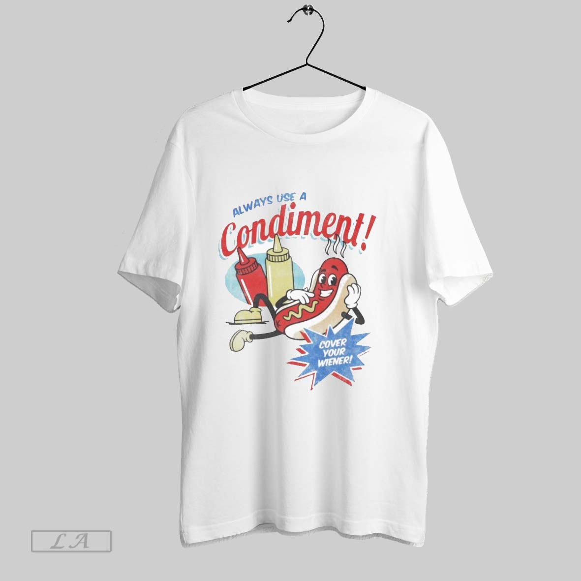 Original Always Use Condiment Cover Your Wiener Hotdog Long Sleeve