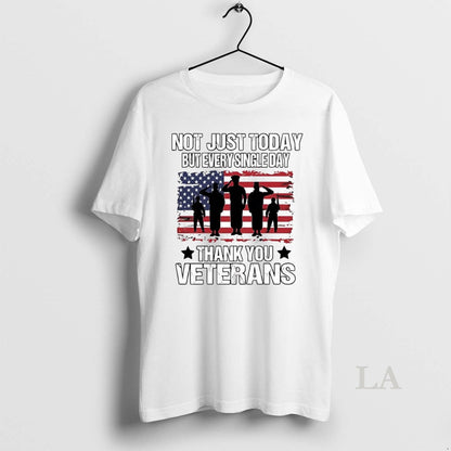 Original America Flag Not Just Today But Every Single Day Veterans