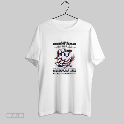 Original American Ghost I Am Grumpy I Am Who I Am I Have TShirt