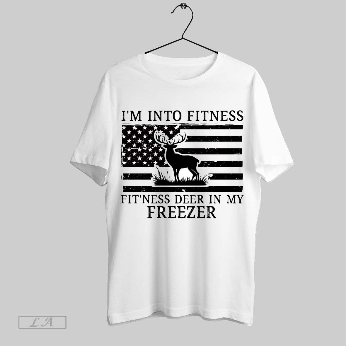 Original American Flag Im Into Fitness Fitness Deer My Freezer Tee
