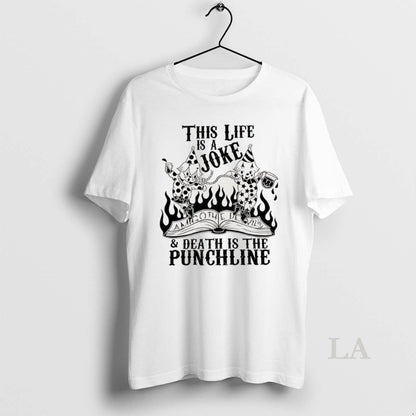 Original Amigo Devil This Life Is Joke And Death Is Punchline TShirt