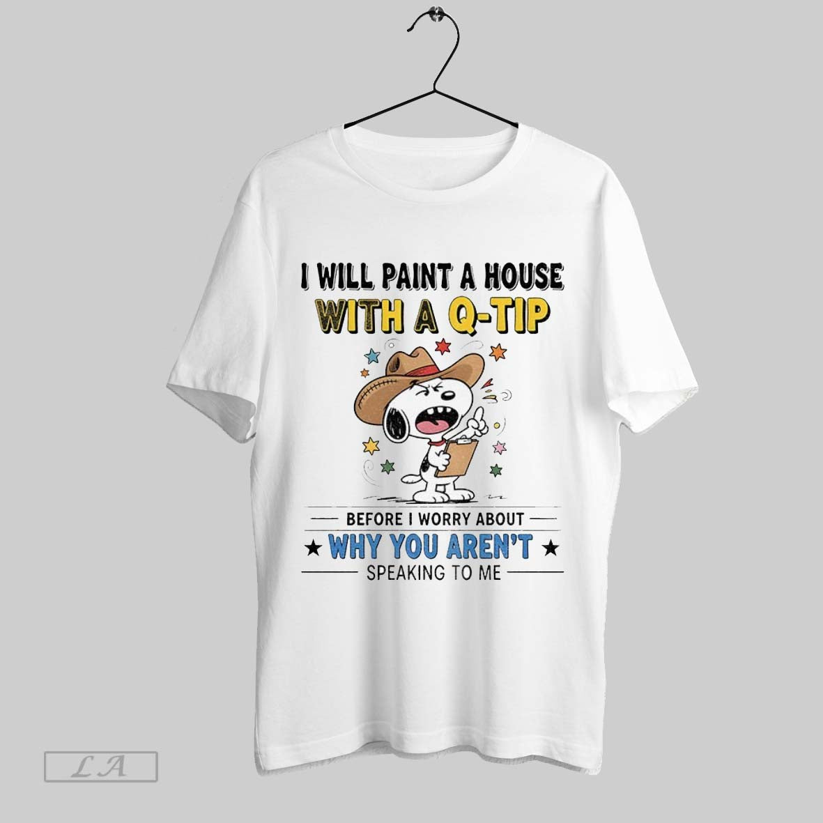 Original Angry Snoopy I Will Paint House Q Tip Before I Worry