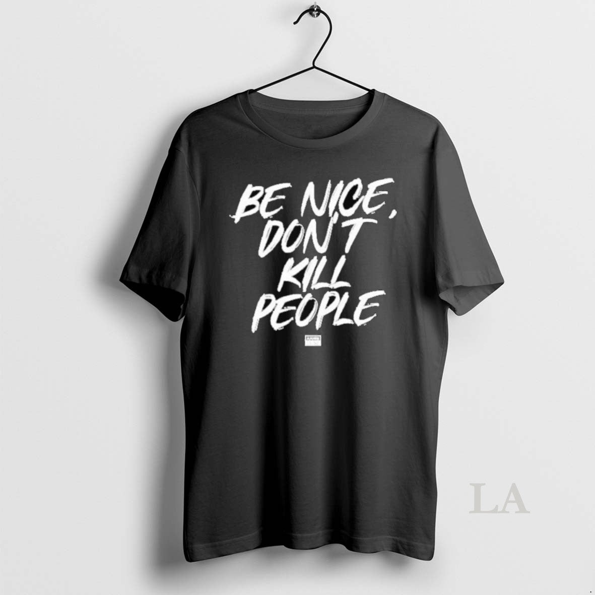 Original Annie Elise Be Nice Dont Kill People Long Sleve Shirt Unique
