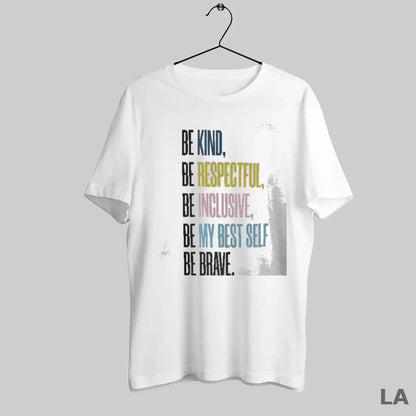 Original Annunciation Be Kind Be Respectful Be Inclusive Be My Best