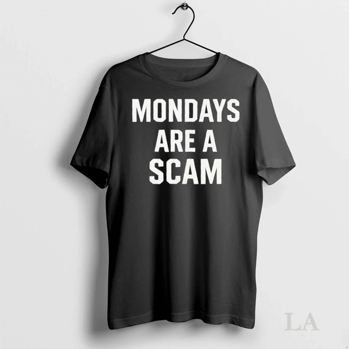 Original Anti Monday Are Scam Long Sleeve Trendy Merch