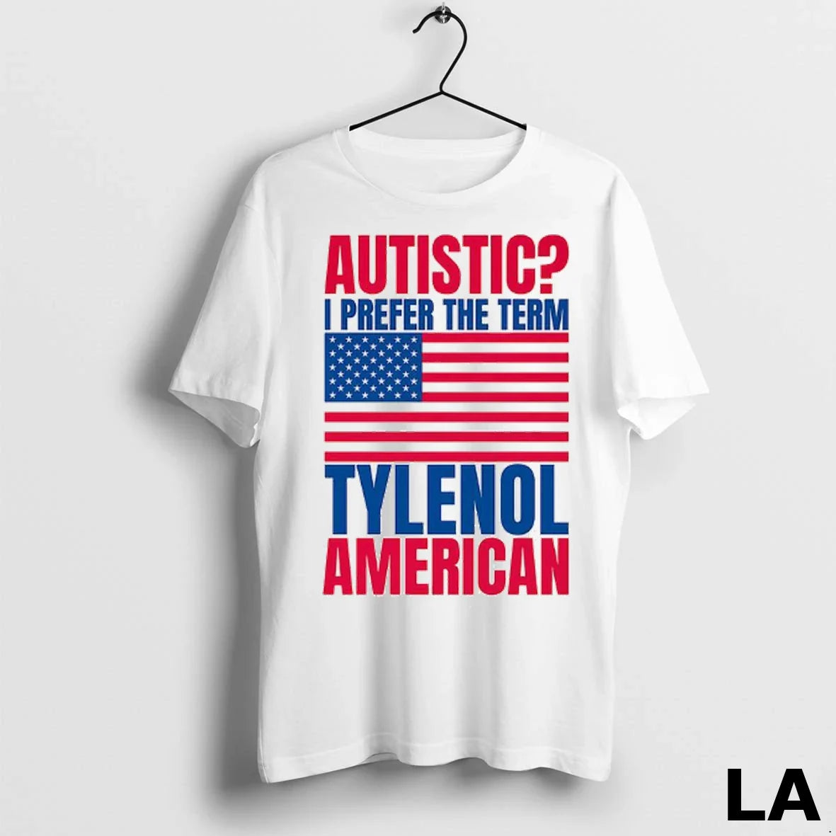 Original Autistic I Prefer Term Tylenol American Long Sleeve