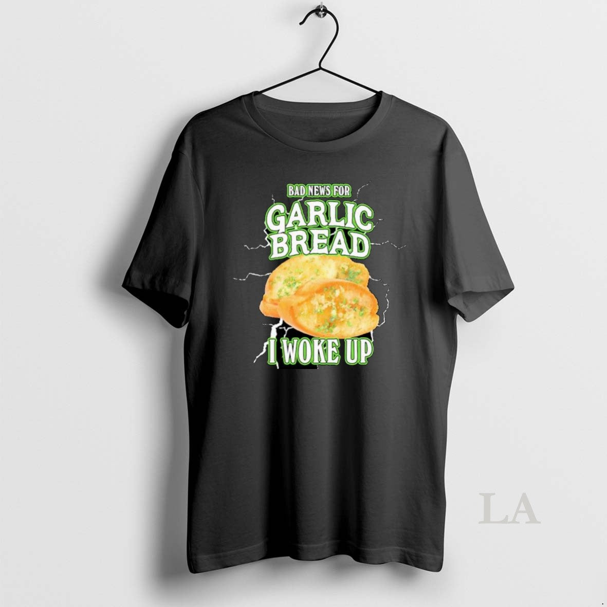 Original Bad News Garlic Bread I Woke Up Ornaments Shirt Designer