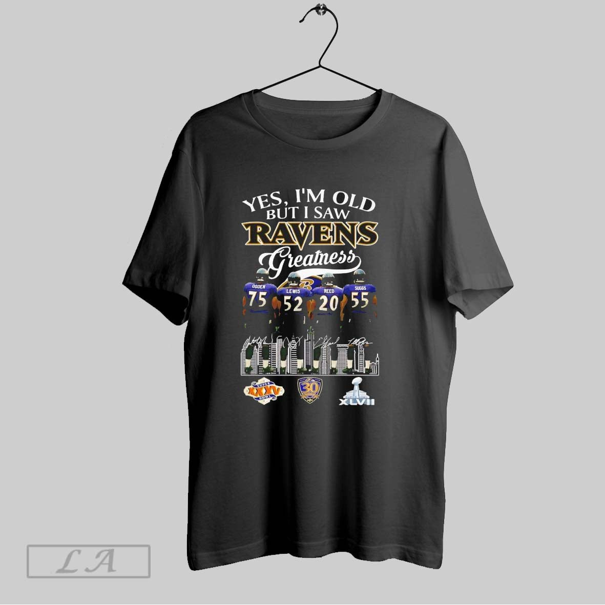 Original Baltimore Ravens Yes Im Old But I Saw Ravens Greatness Super
