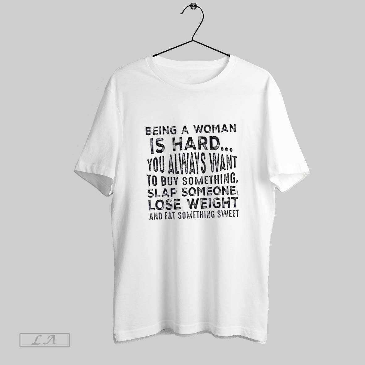 Original Being Is Hard You Always Want To Buy Something Slap Someone