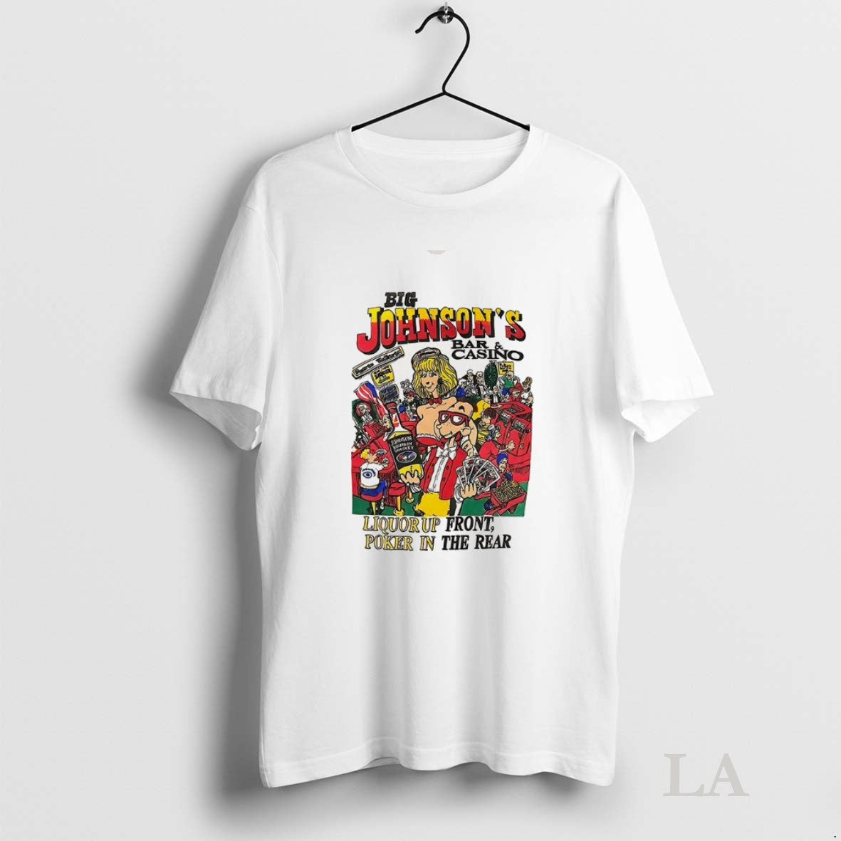 Original Big Johnsons Bar And Casino Liquor Up Front Tee Retro Merch