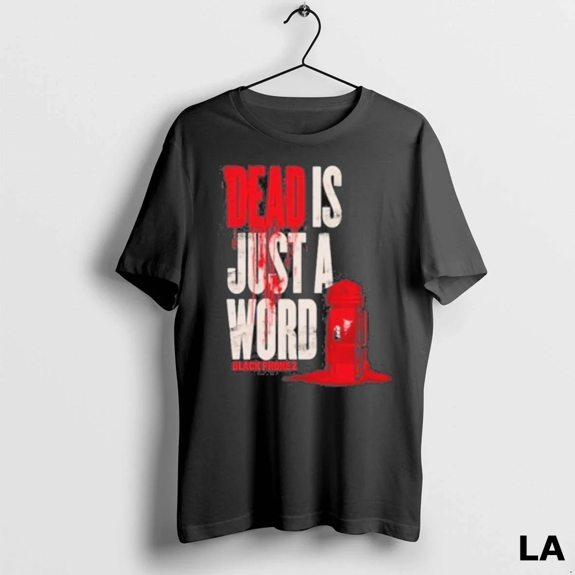 Original Black Phone 2 Dead Is Just Word 1 Sweatshirt Designer Merch
