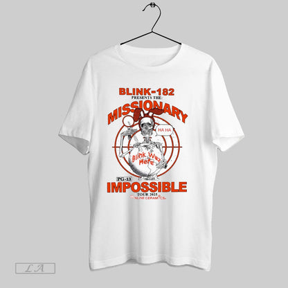 Original Blink 182 Missionary Impossible Tour 2025 Shirt Exclusive