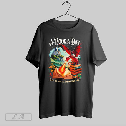 Original Book Book Day Keep Mental Breakdown Away TShirt Premium Style