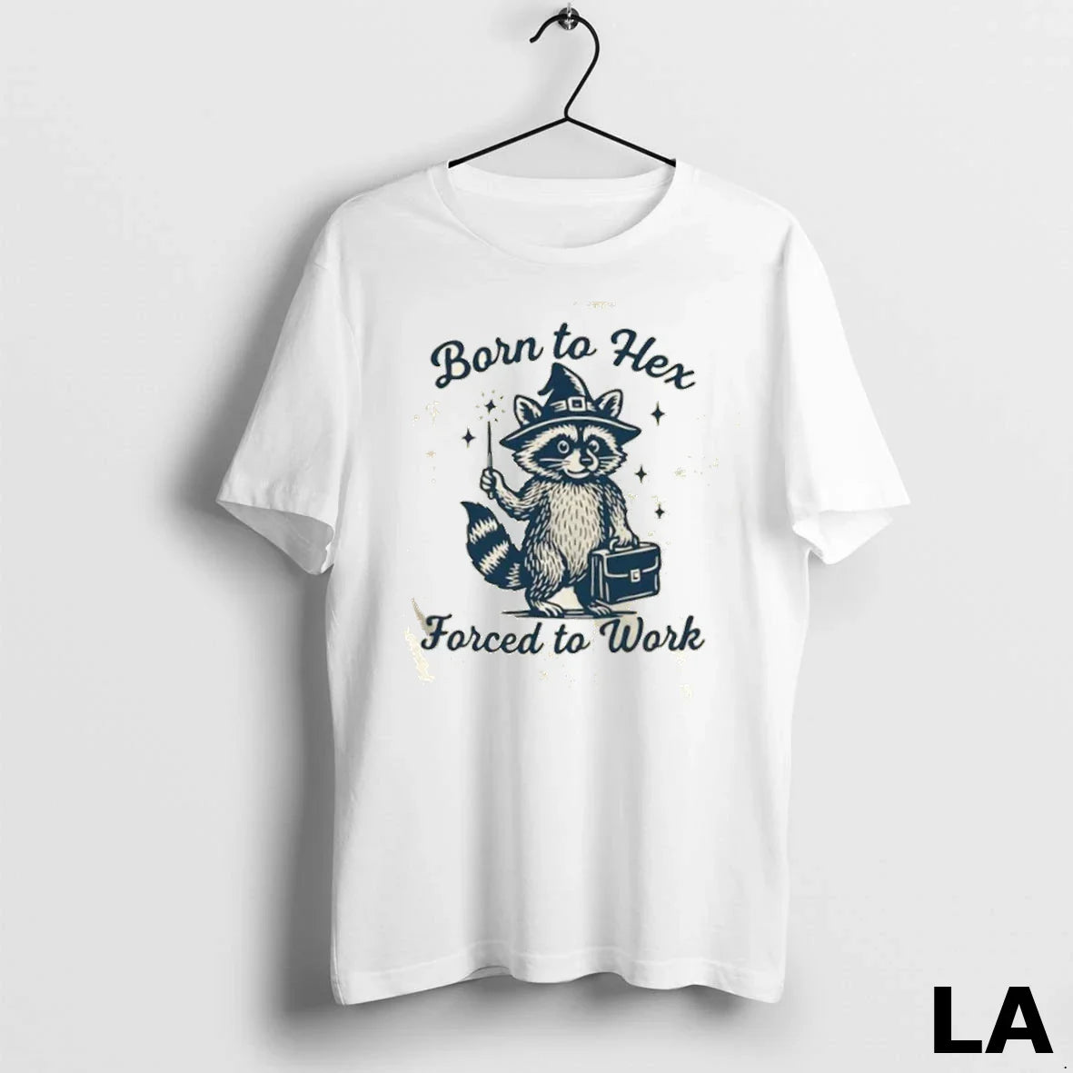 Original Born To Hex Forced To Work Raccoon Witch TShirt Exclusive