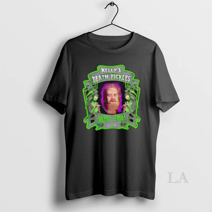 Original Brent Hinds Memory Kellys Death Pickles TShirt Designer