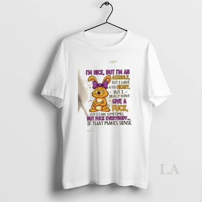 Original Bunny Im Nice But Im Asshole But I Have Big Heart Shirt