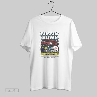Original Bussin Bowl Showdown 2025 Nebraska Vs Michigan Tee Unique