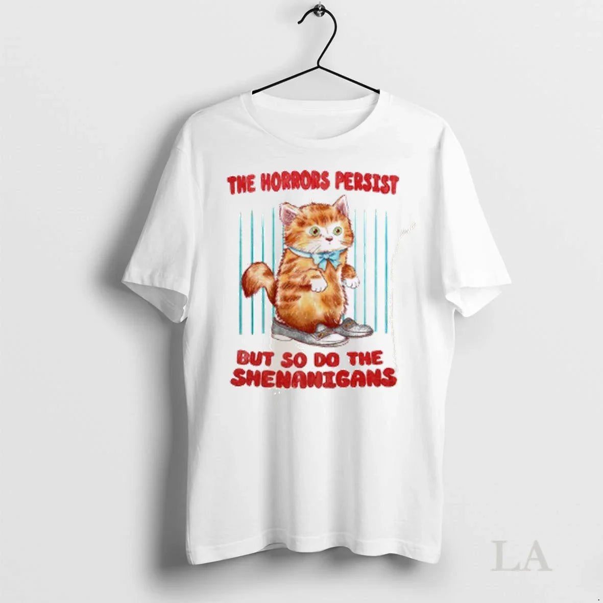 Original Cat Horrors Persist But So Do Shenanigans Sweatshirt Unique