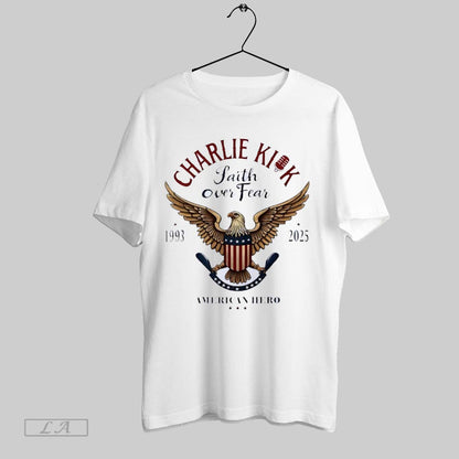 Original Charlie Kick Faith Over Fear American Hero Shirt Retro