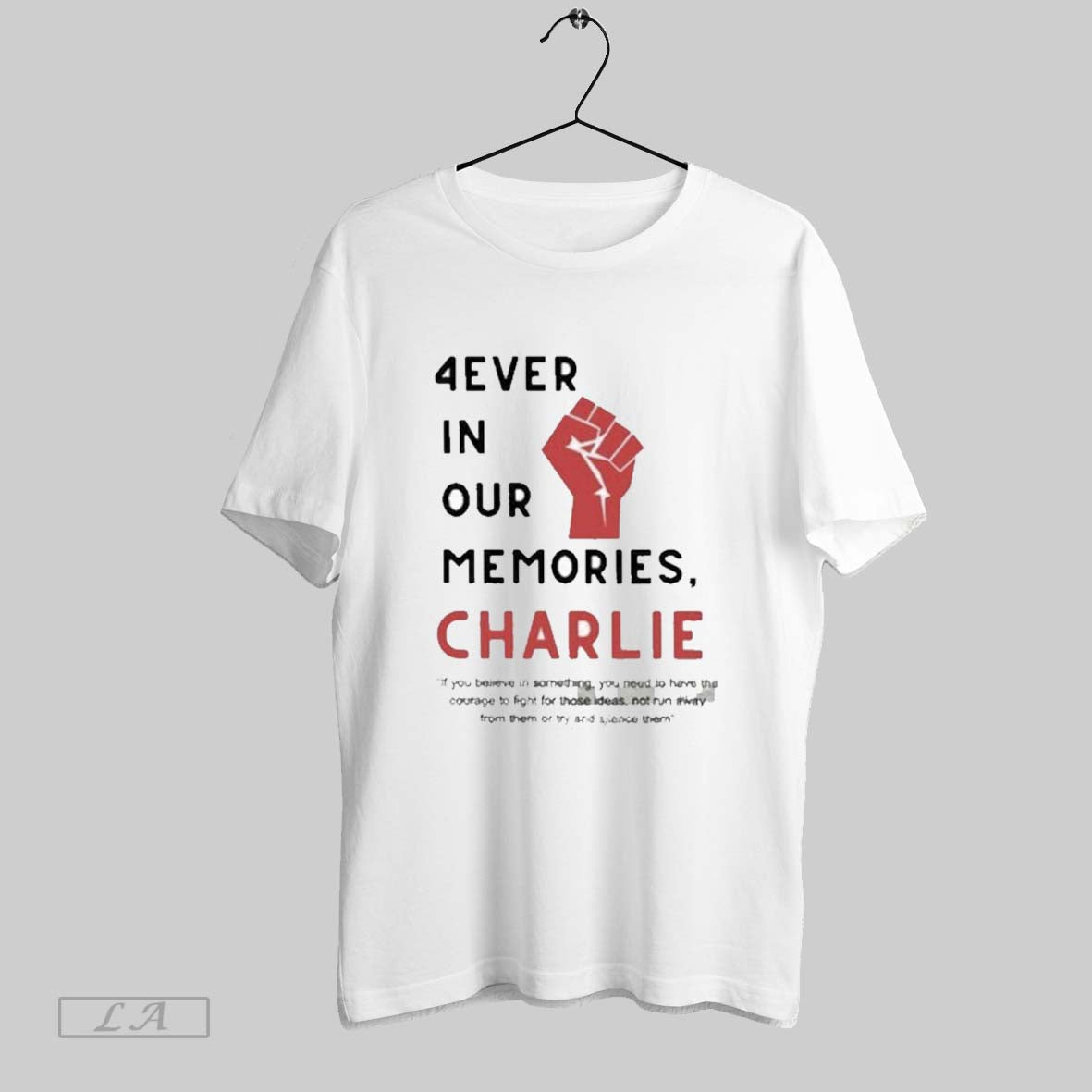Original Charlie Kirk 4Ever Our Memories Sweatshirt Exclusive Art