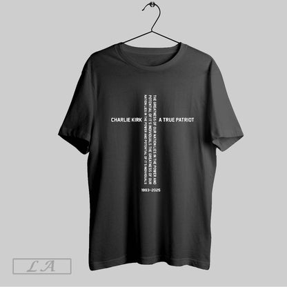 Original Charlie Kirk American Cross Patriot 1993 2025 Hero TShirt