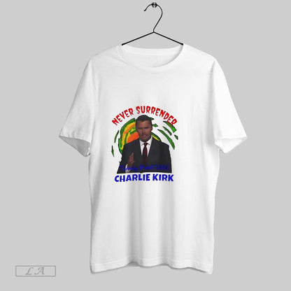 Original Charlie Kirk Never Surrender Bold Turning Point Usa TShirt