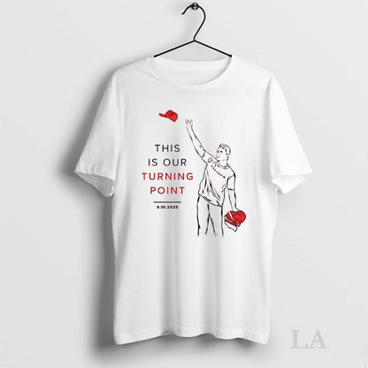 Original Charlie Kirk This Is Our Turning Point TShirt Classic Look