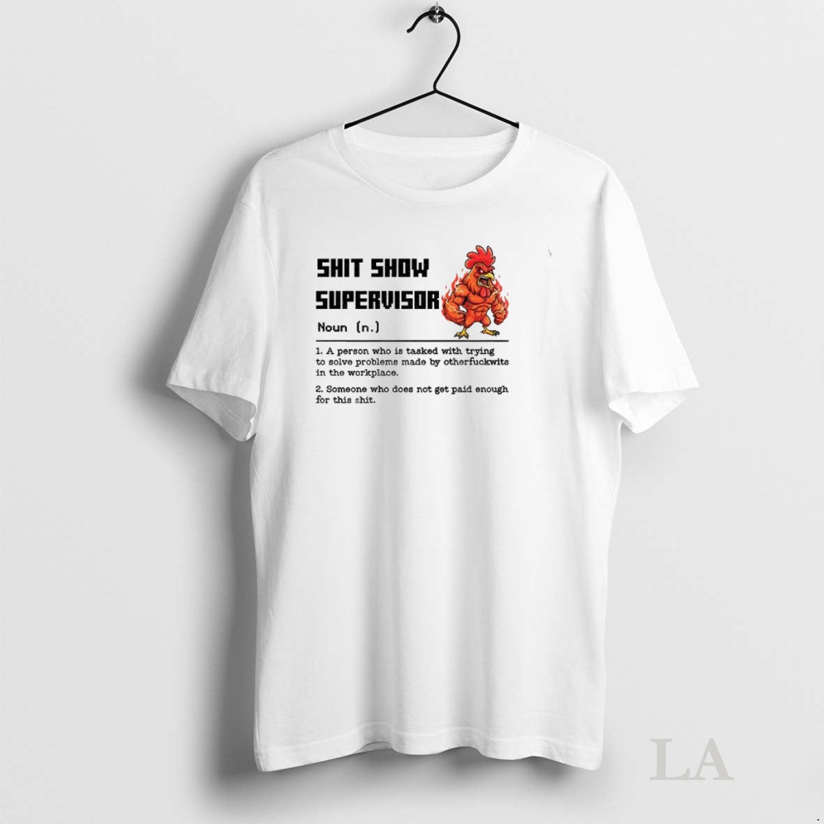 Original Chicken Shit Show Supervisor Definition Person Who Is Tasked