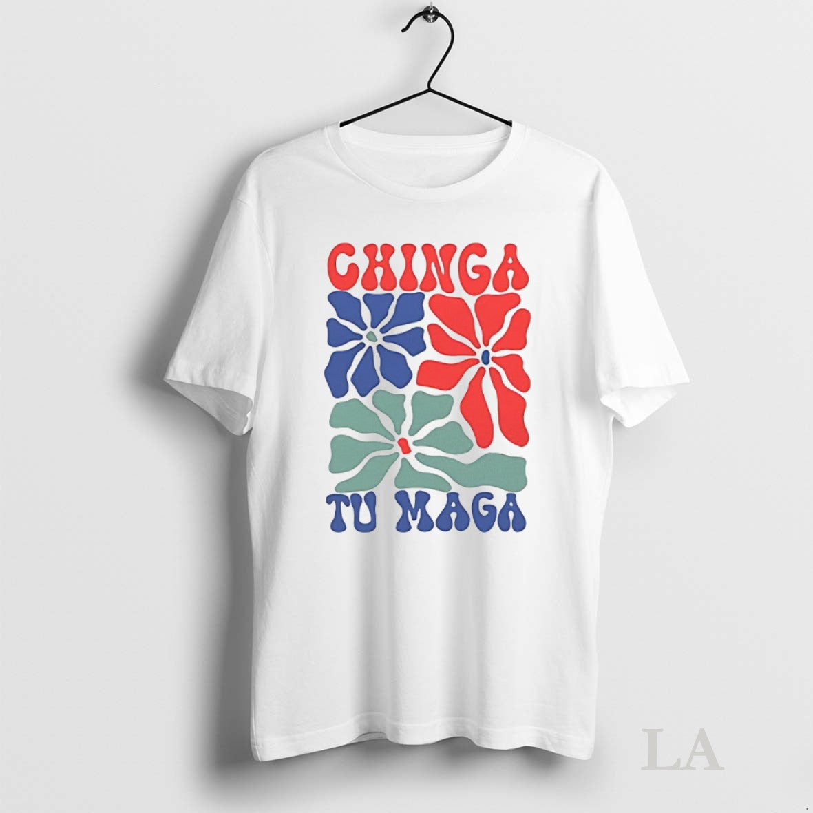Original Chinga Tu Maga Shirt Classic Collection
