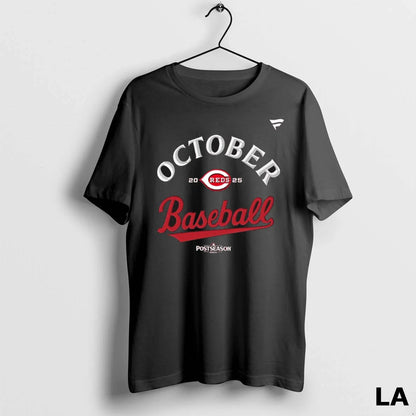 Original Cincinnati Reds October Baseball 2025 TShirt Premium Outfit