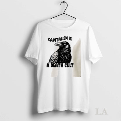Original Crow Capitalish Is Death Cult Sweatshirt Stylish Style