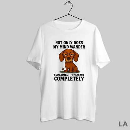 Original Dachshund Not Only Does My Mind Wander Long Sleeve Stylish