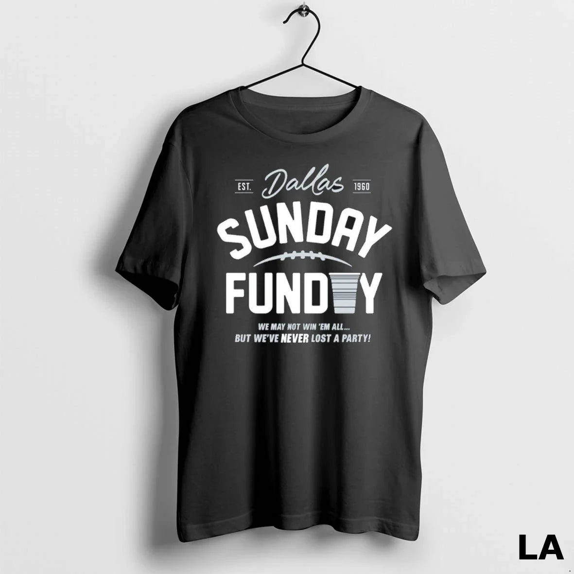 Original Dallas Cowboys Never Lost Party Sunday Shirt Retro Outfit