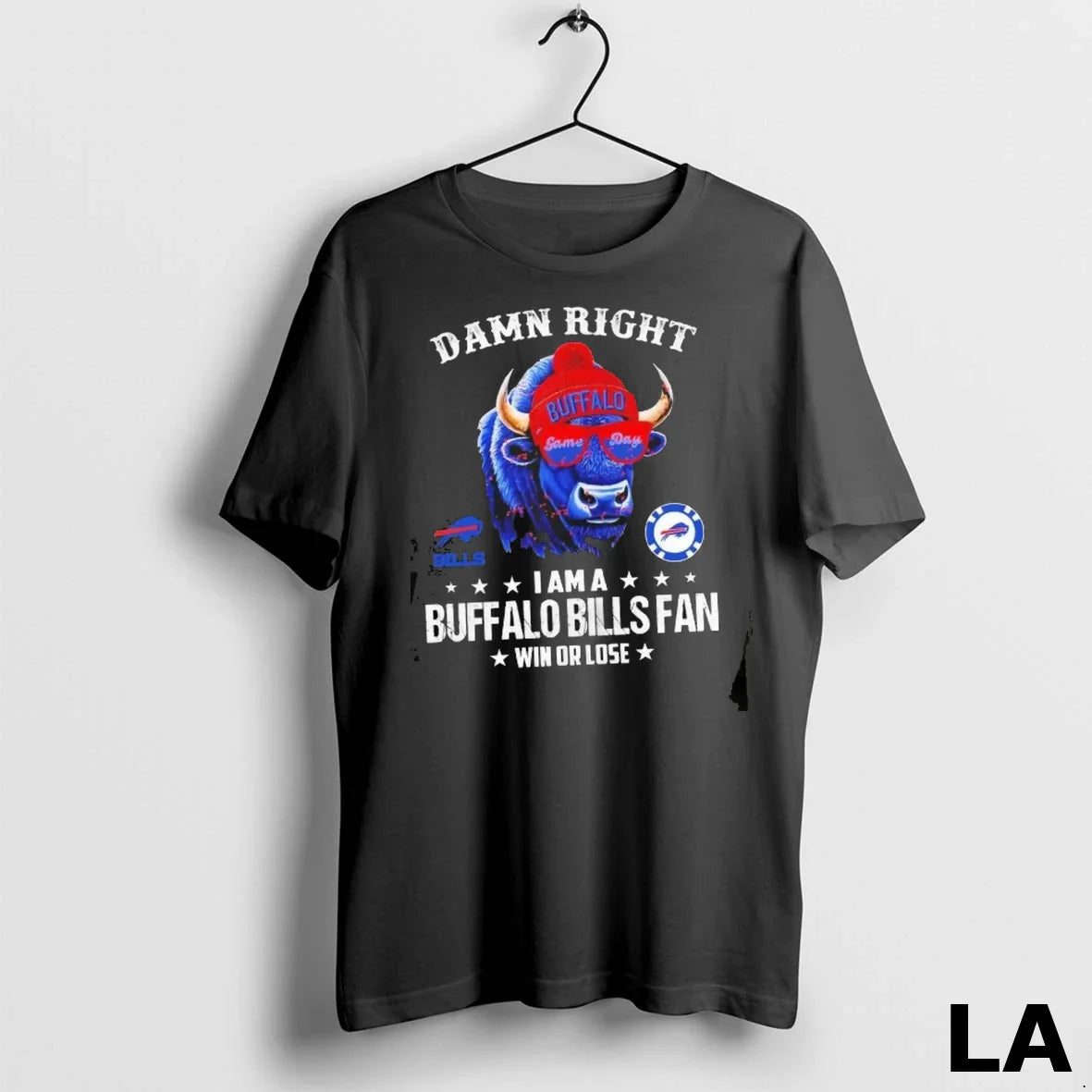 Original Damn Right I Am Buffalo Bills Win Or Lose 2025 Tee Modern