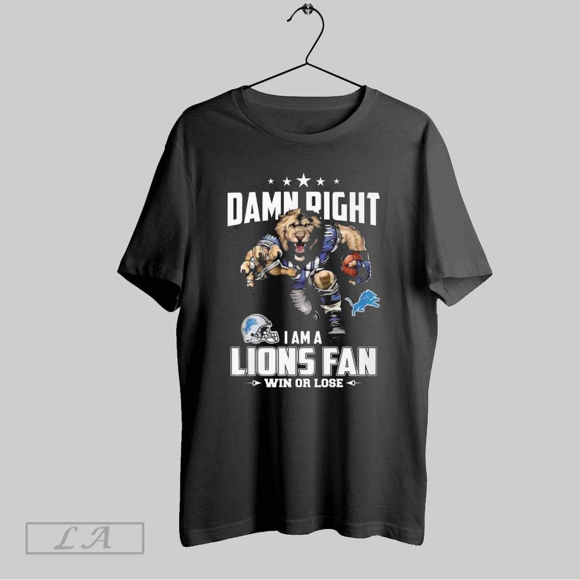 Original Damn Right Im Lions Win Or Lose Hoodie Stylish Merch