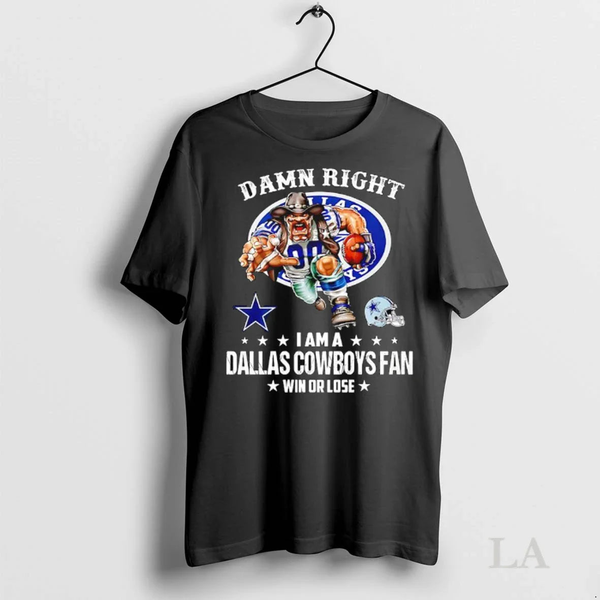 Original Damn Right I Am Dallas Cowboys Win Or Lose Helmet Logo