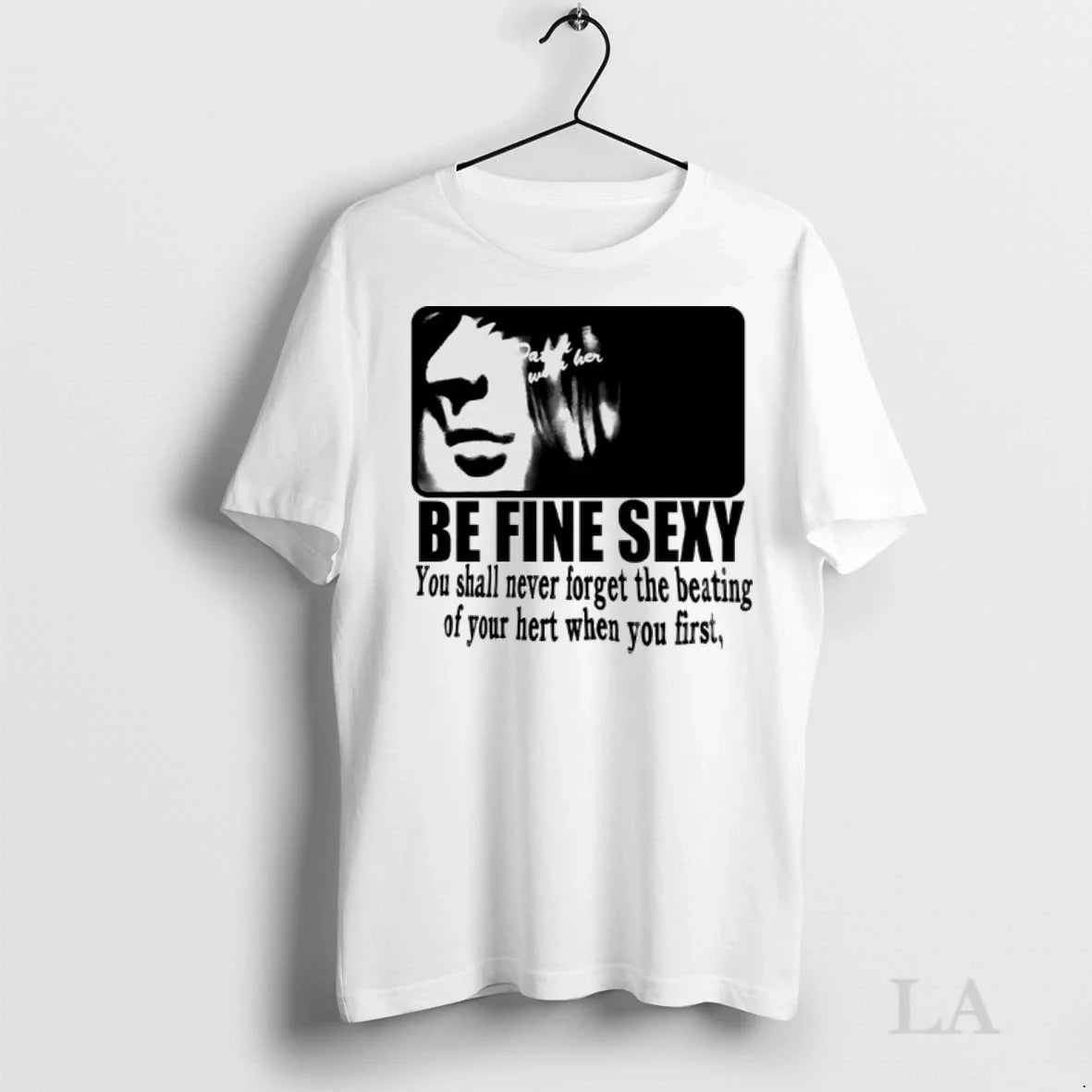 Original Dated Her Be Fine Sexy You Shall Never Forget Beating Your